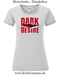 Damen T-Shirt mit rund Ausschnitt Dark Desire