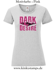 Damen T-Shirt mit rund Ausschnitt Dark Desire