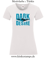 Damen T-Shirt mit rund Ausschnitt Dark Desire