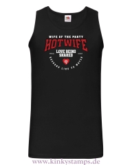 Herren Tanktop Hotwife - wife of the Party