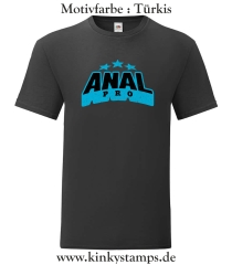 Herren T-Shirt Anal Pro