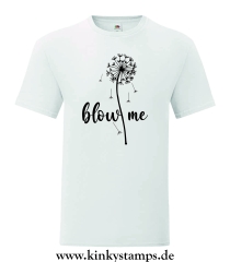 Herren T-Shirt Blow me
