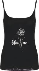 Damen Top mit Träger Blow me