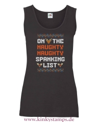 Damen Tanktop On the naughty naughty spanking list