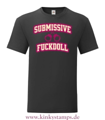 Herren T-Shirt Submissive Fuckdoll