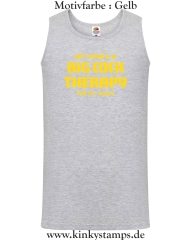 Herren Tanktop All I need is a big cock therapy for my holes