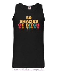 Herren Tanktop 50 shades of Bitch