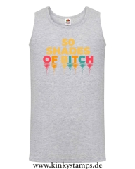 Herren Tanktop 50 shades of Bitch