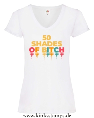 Damen T-Shirt mit V Ausschnitt 50 shades of Bitch