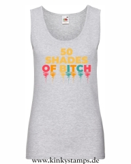 Damen Tanktop 50 shades of Bitch