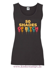 Damen Tanktop 50 shades of Bitch