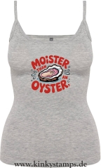 Damen Top mit Träger Moister than an Oyster