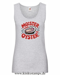 Damen Tanktop Moister than an Oyster