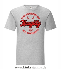 Herren T-Shirt The Legend of my Owners Naughty List 
