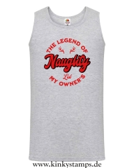 Herren Tanktop The Legend of my Owners Naughty List 