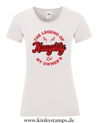 Damen T-Shirt mit rund Ausschnitt The Legend of my Owners Naughty List 