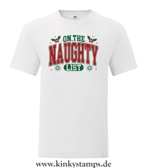 Herren T-Shirt Wahlweise On the Naughty List