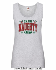 Damen Tanktop On the Naughty List