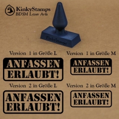 ANFASSEN ERLAUBT !