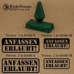 ANFASSEN ERLAUBT !