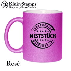 Premium Miststück Glitzertasse