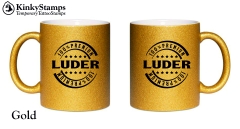 Premium Luder Glitzertasse