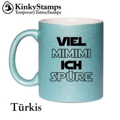 Viel MIMIMI ich Spüre Glitzertasse