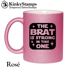 The Brat is strong in this one Glitzertasse