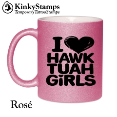 I Love Hawk Tuah Girls